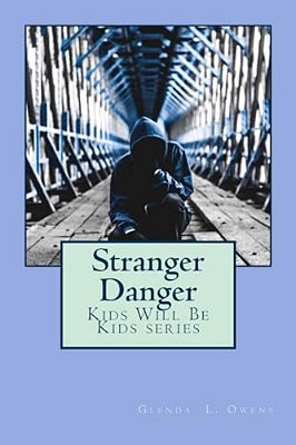 Stranger Danger-..