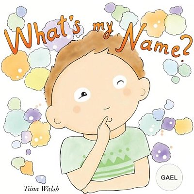 What's My Name? Gael-..