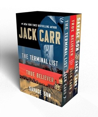 Jack Carr Terminal List Boxed Set: The Terminal List, True Believer, Savage Son-..