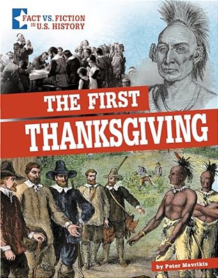 The First Thanksgiving: Separating Fact From Fiction-..