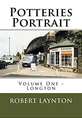 Potteries Portrait: Longton-..