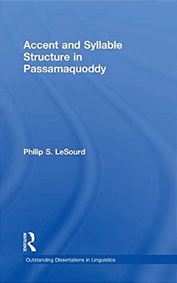 Accent & Syllable Structure In Passamaquoddy-..