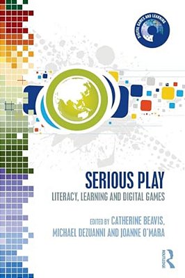 Serious Play: Literacy, Learning And Digital Games-..