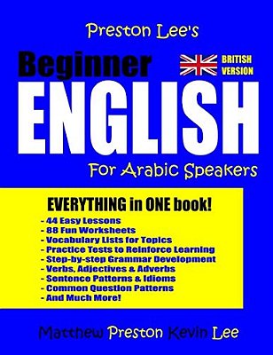Preston Lee's Beginner English For Arabic Speakers (British)-..
