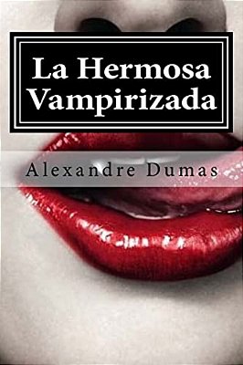 La Hermosa Vampirizada-..