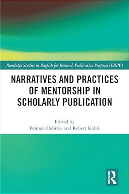 Narratives And Practices Of Mentorship In Scholarly Publication-..