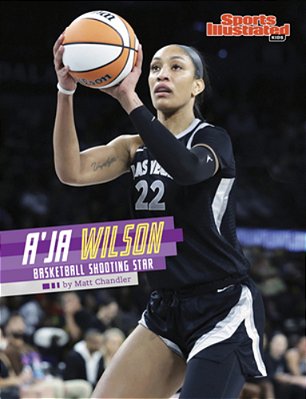 A'Ja Wilson: Basketball Shooting Star-..