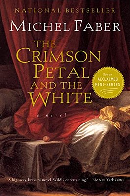 The Crimson Petal And The White-..