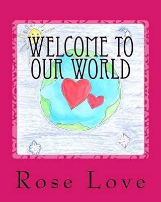 Welcome To Our World-..