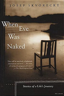 When Eve Was Naked: Stories Of A Life's Journey-..