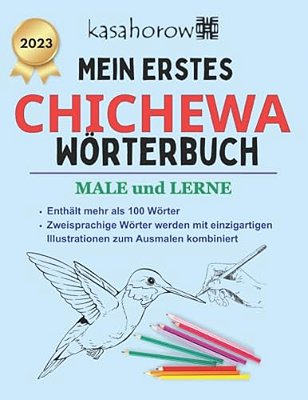 Mein Erstes Chichewa Wörterbuch: Male Und Lerne-..