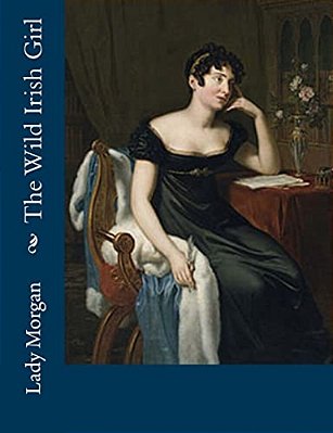 The Wild Irish Girl-..