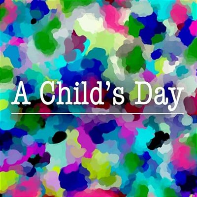 A Child's Day: Hey Beautiful-..