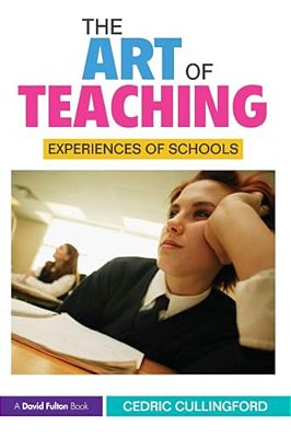 The Art Of Teaching: Experiences Of Schools-..