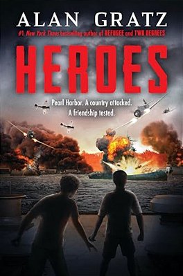 Heroes: A Novel Of Pearl Harbor-..