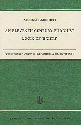 An Eleventh-Century Buddhist Logic Of 'Exists': Ratnakirti's K? A? Abha? Gasiddhi? Vyatirekatmika-..