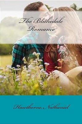 The Blithedale Romance-..