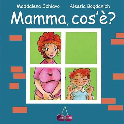 Mamma, Cos'È?-..