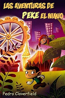 Las Aventuras De Peke El Nimio-..