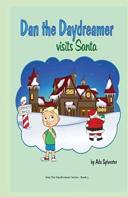 Dan The Daydreamer Visits Santa-..