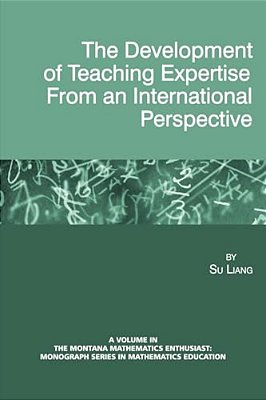 The Development Of Teaching Expertise From An International Perspective-..