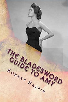 The Bladesword Guide To Amy-..
