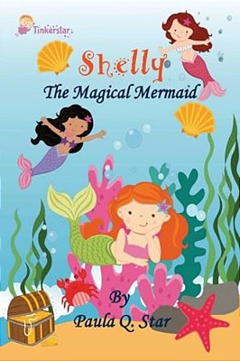 Shelly, The Magical Mermaid-..