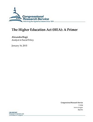 The Higher Education Act (Hea): A Primer-..