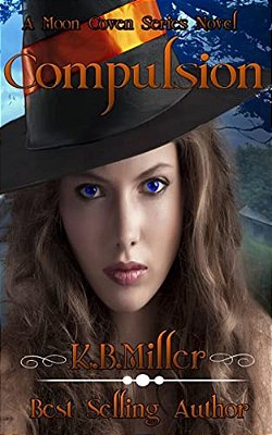 Compulsion: A Moon Coven Series Novel-..