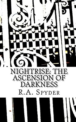 Nightrise: The Ascension Of Darkness-..