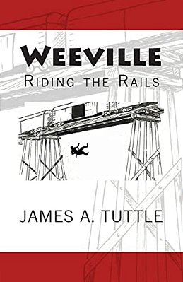 Weeville: Riding The Rails-..