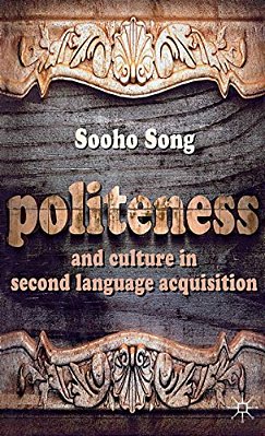 Politeness And Culture In Second Language Acquisition-..