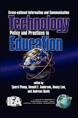 Cross-National Information And Communication Technology Policies And Practices In Education-..