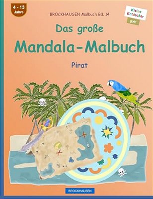 Brockhausen Malbuch Bd. 14 - Das Große Mandala-Malbuch: Pirat-..