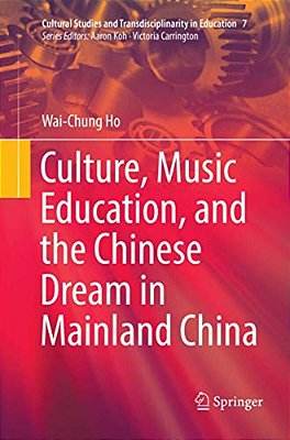 Culture, Music Education, And The Chinese Dream In Mainland China-..
