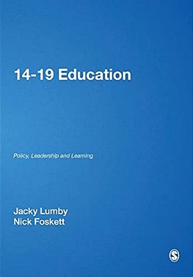 14-19 Education: Policy, Leadership And Learning-..