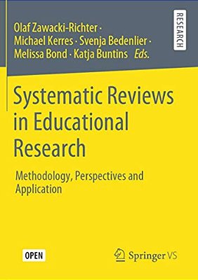 Systematic Reviews In Educational Research: Methodology, Perspectives And Application-..
