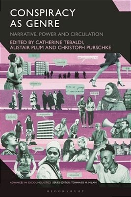 Conspiracy As Genre: Narrative, Power, And Circulation-..