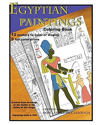 Egyptian Paintings Coloring Book: 16 Posters To Color Or Display. 5 Full Color Pictures. -..