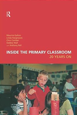Inside The Primary Classroom: 20 Years On-..