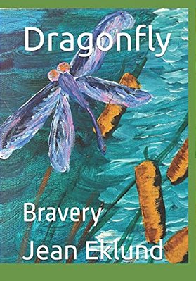 Dragonfly: Bravery-..
