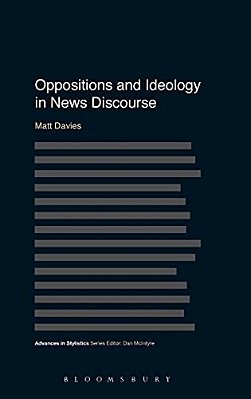 Oppositions And Ideology In News Discourse-..