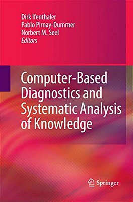 Computer-Based Diagnostics And Systematic Analysis Of Knowledge-..