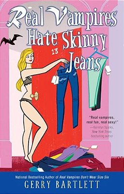 Real Vampires Hate Skinny Jeans-..
