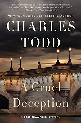 A Cruel Deception: A Bess Crawford Mystery-..
