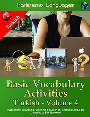 Parleremo Languages Basic Vocabulary Activities Turkish - Volume 4-..