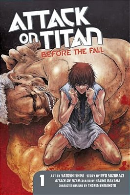 Attack On Titan: Before The Fall, Volume 1-..