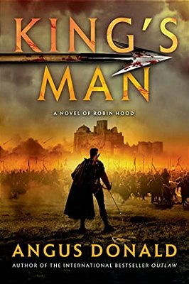 King's Man: A Novel Of Robin Hood-..