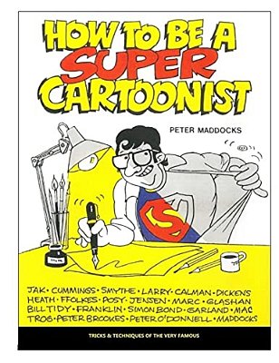 How To Be A Super Cartoonist-..