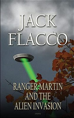 Ranger Martin And The Alien Invasion-..
